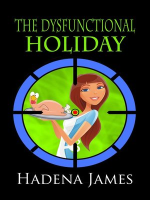cover image of The Dysfunctional Holiday